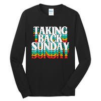 Taking Back Sunday Funny Apparel Tall Long Sleeve T-Shirt