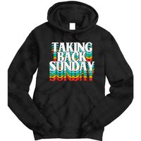 Taking Back Sunday Funny Apparel Tie Dye Hoodie