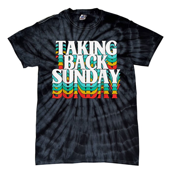 Taking Back Sunday Funny Apparel Tie-Dye T-Shirt