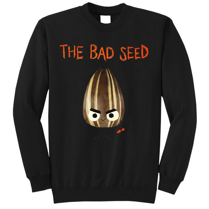 The Bad Seed Sweatshirt