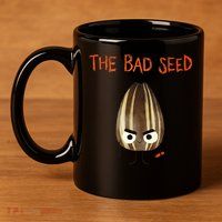 The Bad Seed 11oz C Handle Ceramic Mug