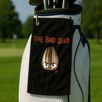 The Bad Seed Golf Towel