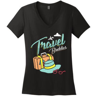 Travel Buddies Summer Getaway Vacation Traveling Traveler Women's V-Neck T-Shirt