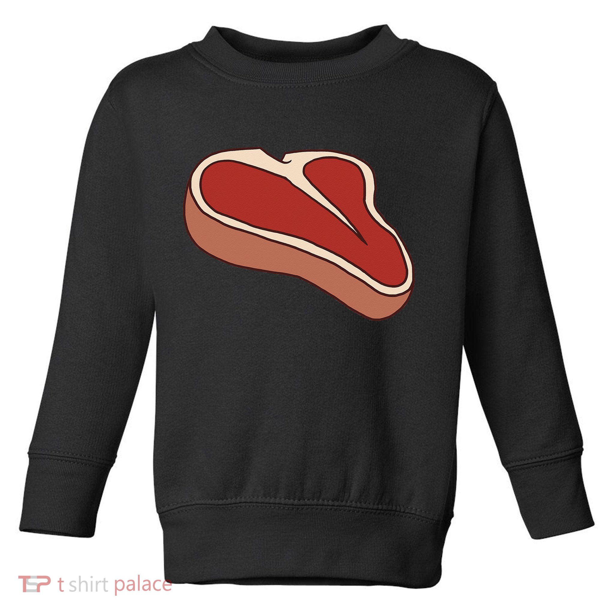 T Bone Steak Last Minute Halloween Costume Funny Gift Toddler Sweatshirt