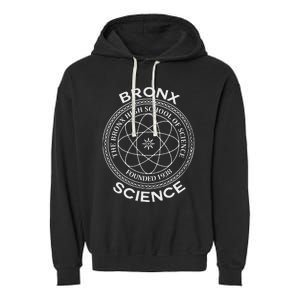 The Bronx Science High School Of Founded 1938 Garment-Dyed Fleece Hoodie