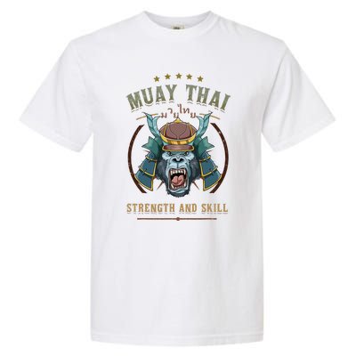 Thai Boxing Strength And Skill Muay Thai And Samurai Garment-Dyed Heavyweight T-Shirt