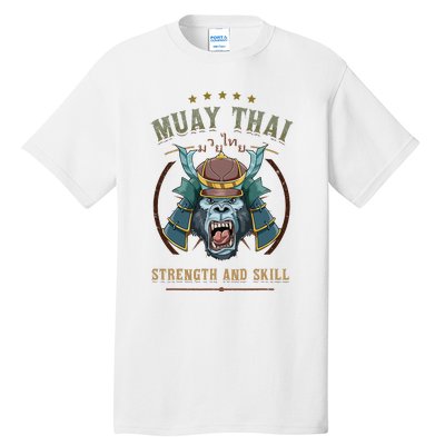 Thai Boxing Strength And Skill Muay Thai And Samurai Tall T-Shirt