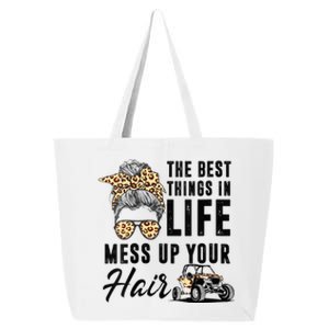 The Best Things In Life Mess Up Your Hair UTV SXS 25L Jumbo Tote