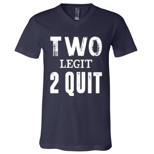 Two Birthday Two Legit 2 Quit Funny V-Neck T-Shirt