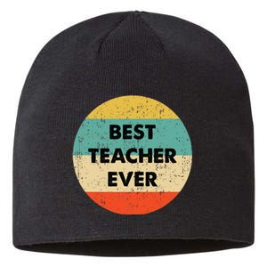 Teacher Best Teacher Ever Sustainable Beanie