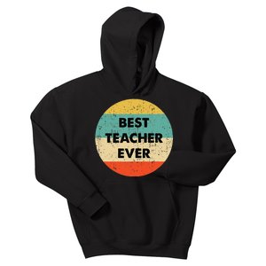 Teacher Best Teacher Ever Kids Hoodie