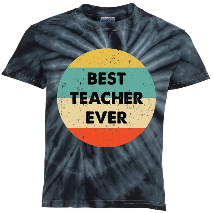 Teacher Best Teacher Ever Kids Tie-Dye T-Shirt