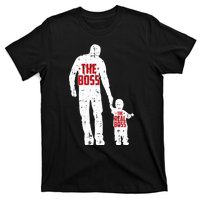 The Boss The Real Boss Fathers Day Dad Son Daughter Matching T-Shirt