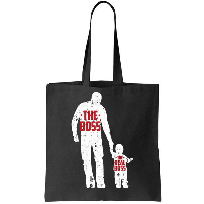 The Boss The Real Boss Fathers Day Dad Son Daughter Matching Tote Bag