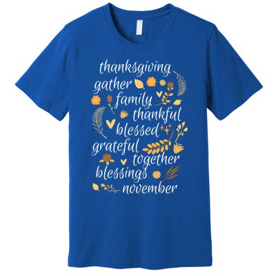 Thankful Blessings Thanksgiving Dinner Family Feast Time Gift Premium T-Shirt