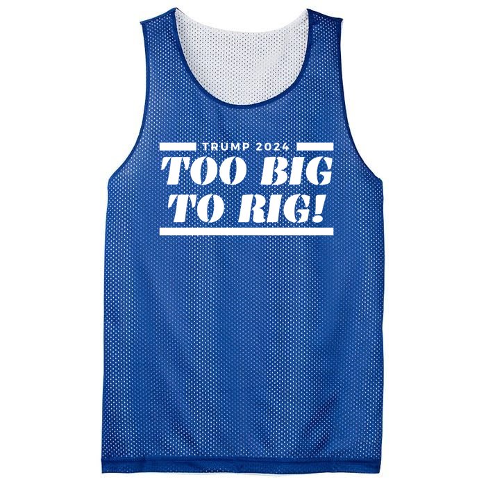 Too Big To Rig Presidential Election Trump 2024 Gift Mesh Reversible Basketball Jersey Tank