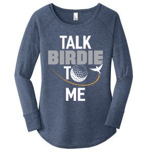 Talk Birdie To Me Great Gift Funny Golf Cool Gift Women's Perfect Tri Tunic Long Sleeve Shirt