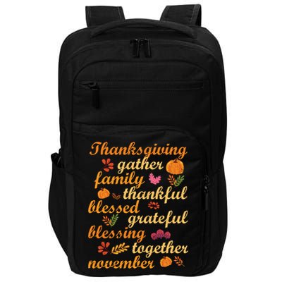 Thankful Blessings Thanksgiving Dinner Family Feast Time Funny Gift Impact Tech Backpack