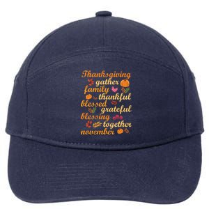 Thankful Blessings Thanksgiving Dinner Family Feast Time Funny Gift 7-Panel Snapback Hat