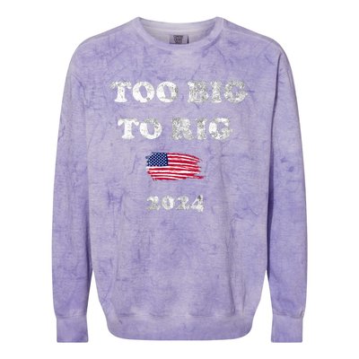 Too Big To Rig 2024 Colorblast Crewneck Sweatshirt