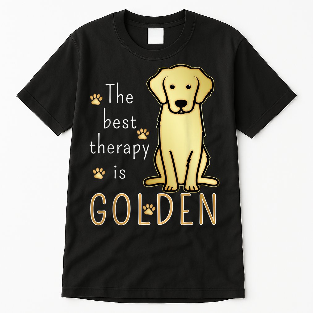 The Best Therapy Is Golden Retriever Dog Tall T-Shirt