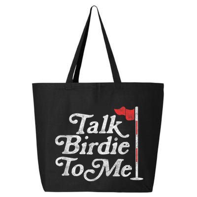 Talk Birdie To Me Funny Golfer Dad Fathers Day Golf Graphic 25L Jumbo Tote