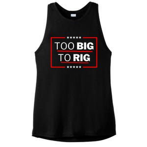 Too Big To Rig Saying Trump 2024 Funny Trump Quote Ladies PosiCharge Tri-Blend Wicking Tank