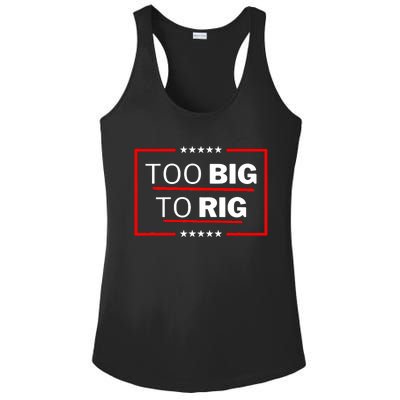 Too Big To Rig Saying Trump 2024 Funny Trump Quote Trendy Ladies PosiCharge Competitor Racerback Tank