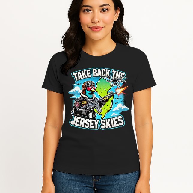 Take Back The Skies New Jersey Mystery Drones Womens T-Shirt