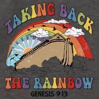 Taking Back The Rainbow Christian Jesus Rainbow Ship Vector Backpack