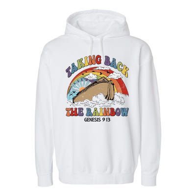 Taking Back The Rainbow Christian Jesus Rainbow Ship Garment-Dyed Fleece Hoodie