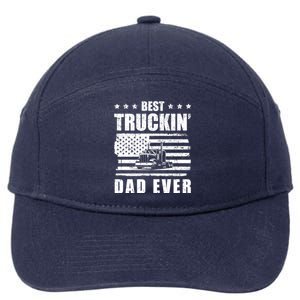 Trucker Best Truckin Dad Ever Driver Gift 7-Panel Snapback Hat