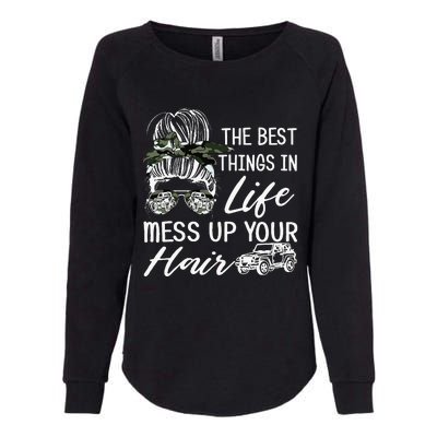 The Best Things In Life Mess Up Your Hair Womens California Wash Sweatshirt