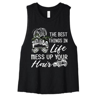 The Best Things In Life Mess Up Your Hair Women's Racerback Cropped Tank