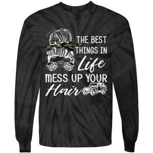 The Best Things In Life Mess Up Your Hair Tie-Dye Long Sleeve Shirt