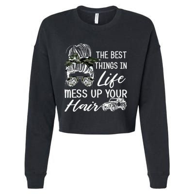 The Best Things In Life Mess Up Your Hair Cropped Pullover Crew