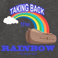 Taking Back The Rainbow Christian Jesus Rainbow Ship Vector Backpack