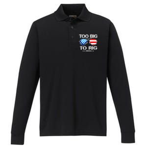 Too Big To Rig 2024 American Flag Too Big To Rig Trump 2024 Performance Long Sleeve Polo