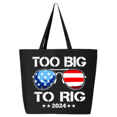 Too Big To Rig 2024 American Flag Too Big To Rig Trump 2024 25L Jumbo Tote