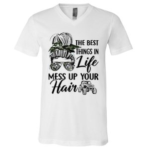 The Best Things In Life Mess Up Your Hair Sxs Utv V-Neck T-Shirt