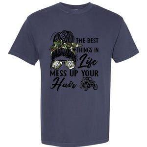 The Best Things In Life Mess Up Your Hair UTV SXS Funny Garment-Dyed Heavyweight T-Shirt