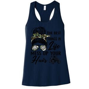 The Best Things In Life Mess Up Your Hair UTV SXS Funny Women's Racerback Tank