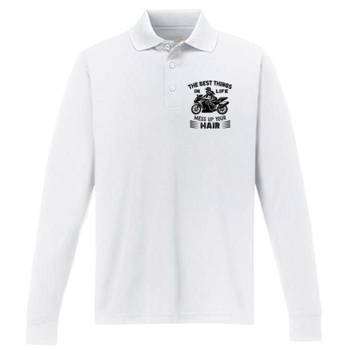 The Best Things In Life Mess Up Your Hair Motorcycle Wos Performance Long Sleeve Polo