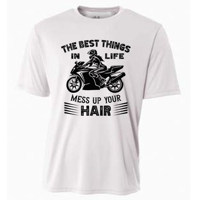 The Best Things In Life Mess Up Your Hair Motorcycle Wos Cooling Performance Crew T-Shirt