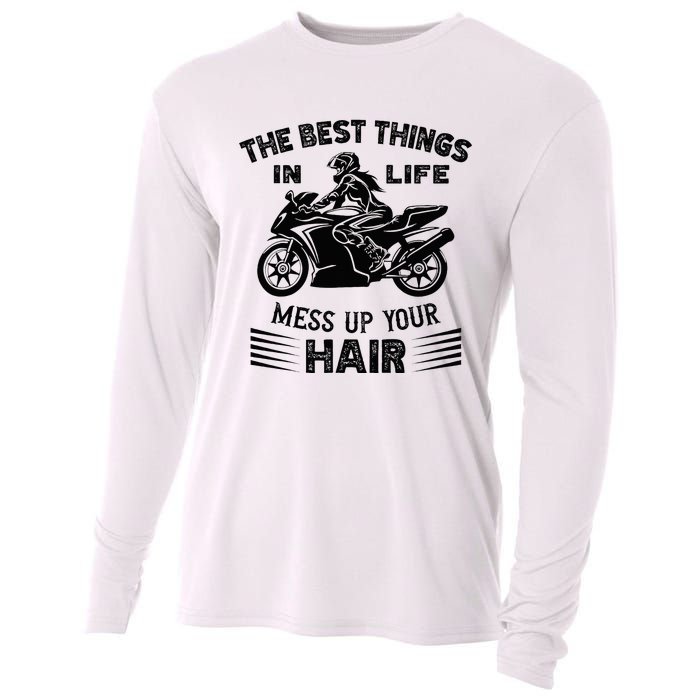 The Best Things In Life Mess Up Your Hair Motorcycle Wos Cooling Performance Long Sleeve Crew