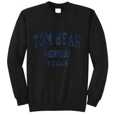 Tom Bean Texas Tx Vintage Established Sweatshirt