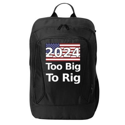 Too Big To Rig 2024 Election City Backpack