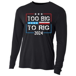 Too Big To Rig Saying Trump 2024 Funny Trump Quote Cooling Performance Long Sleeve Crew