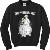 Teddy Beersevelt Theodore Roosevelt Beer 4th Of July Party Kids Sweatshirt