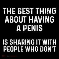 The Best Thing About Having A Penis Funny Sarcasm Sayings Sustainable Bucket Hat